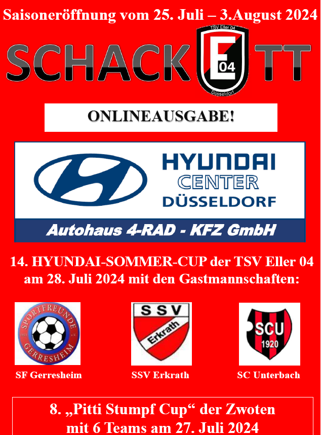 Das neue SCHACKETT zur Saisoneröffnung der TSV Eller 04 vom 25.Juli - 3.August 2024